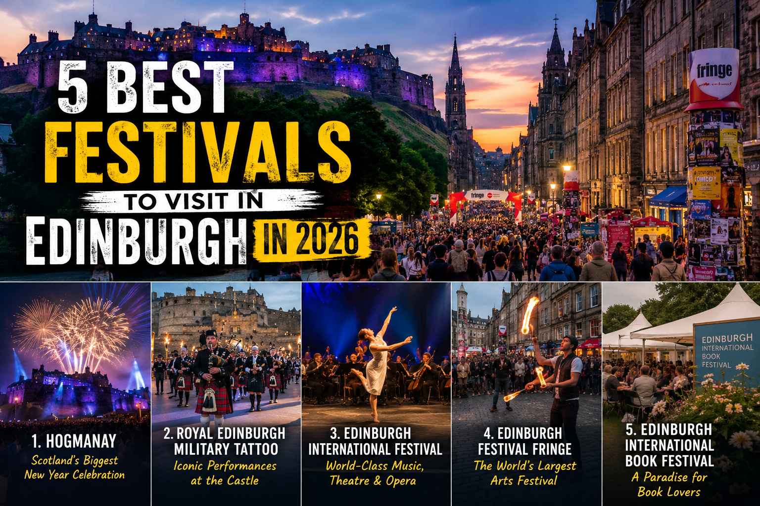 5 Best Festivals to Visit in Edinburgh in 2026